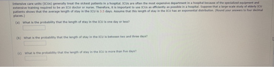 Intensive care unit (ICUS) generally treat the sidest patients in a hospital ICUs are often the most expensive department in