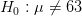 H, :μ + 63.
