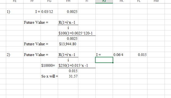 FE FE FG FH FL FR FI FM I = 0.03/12 0.0025 Future Value = R(1+in-1 $100(1+0.0025^120-1 0.0025 $13,944.80 Future Value = 2) Fu