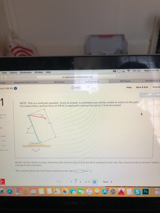 «G04 75% [O Wed 3:04 PM View History Bookmarks Window Helo ect HW #6 0 Help Save& Exit Submis NOTE: This is a multi-part ques