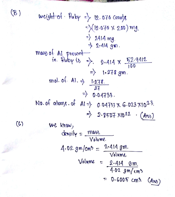 (B) weight of Auby 12.076 Conats 12-070 x 200) mg 2414 mg 2.414 g mas of Al prexnt in. Ruby i 9.414 x 52.9412 100 1.278 gm. m
