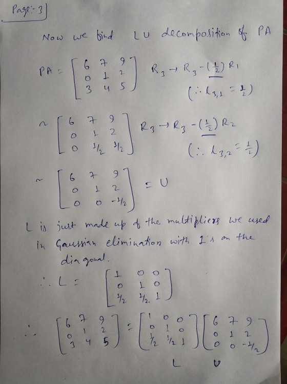 Page 3 Now we find Lu decomposition of PA 6 7 91 PA 2 R₂ R₂ - ( 1 ) Ri (131 E” 3 y 5 n 6 7 9 I 2 R3 – Rz - ( 42 ) R2 (: 13, 2