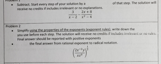 of that step. The solution will . Subtract. Start every step of your solution by a receive no credits if includes irrelevant
