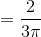 \mathrm{=\frac{2}{3\pi }}
