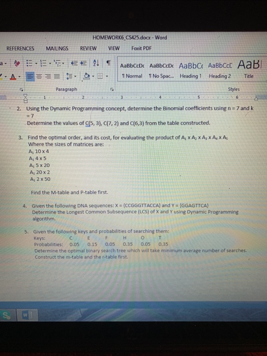 HOMEWORK6 CS425.docx - Word REVIEW VIEW Foxit PDF REFERENCES MAILINGS АавbccDt Аавьсах АавьсАавьссс Аав 1 Normal 1 No Spac...