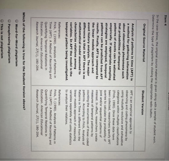 Item 4 In the case below, the original source material is given along with a sample of student work. Determine the type of pl