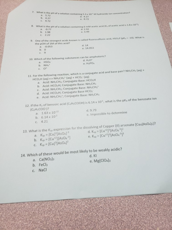 7. What is the pH of a solution containing 5.3 x the pH of a solution containing 53 105 M hydroxide ion concentration a. 5.72