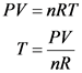 PV = nRT
nr
