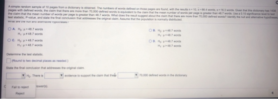 A simple random sample of 10 pages from a dictionary is obtained. The numbers of words defined on those pages are found with