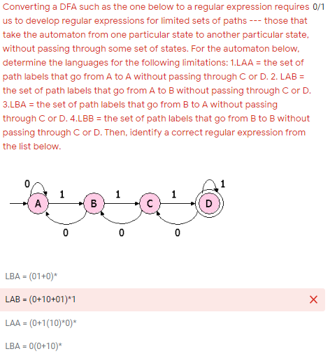 Converting a DFA such as the one below to a regular expression requires 0/1 us to develop regular expressions for limited set