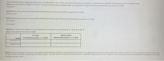 The accompanying table Multinat Becession provide data fortar, nicotine and carbon monoxide contents in a certain brand of ci