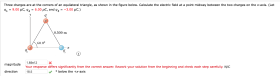 Three charges are at the corners of an equilateral triangle, as shown in the figure below. Calculate the electric field at a
