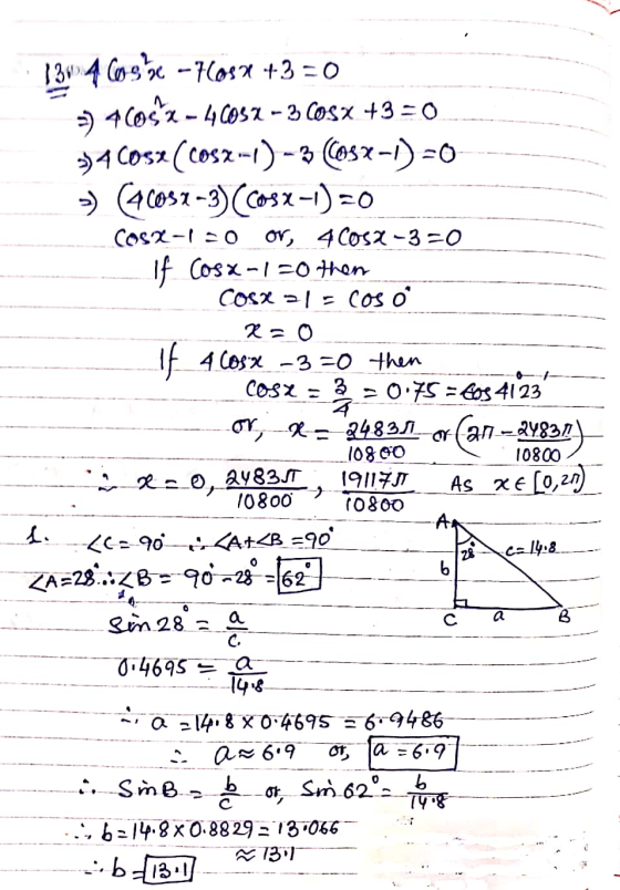 1304 Cosse -760sx +3 = 0 ) 4( 1 - 4931 - 2 Cosx +3 so - 4 Cos(cos3-5-5 ) =0 - (40881 -3)(Cx-)=0 Cos1-1 = 0 or, 4Cosa-3=0 If