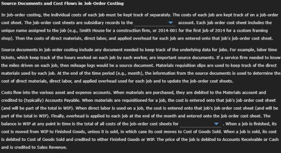 Source Documents and Cost Flows in Job-Order Costing In job-order costing, the individual costs of each job must be kept trac