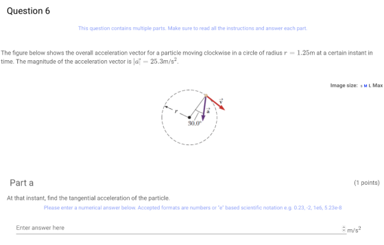 Question 6 This question contains multiple parts. Make sure to read all the instructions and answer each part The figure belo