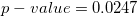 p-value=0.0247