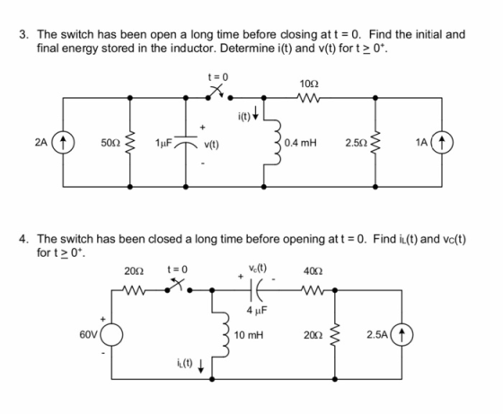 3. The switch has been open a long time before closing at t = 0. Find the initial and final energy stored in the inductor. De