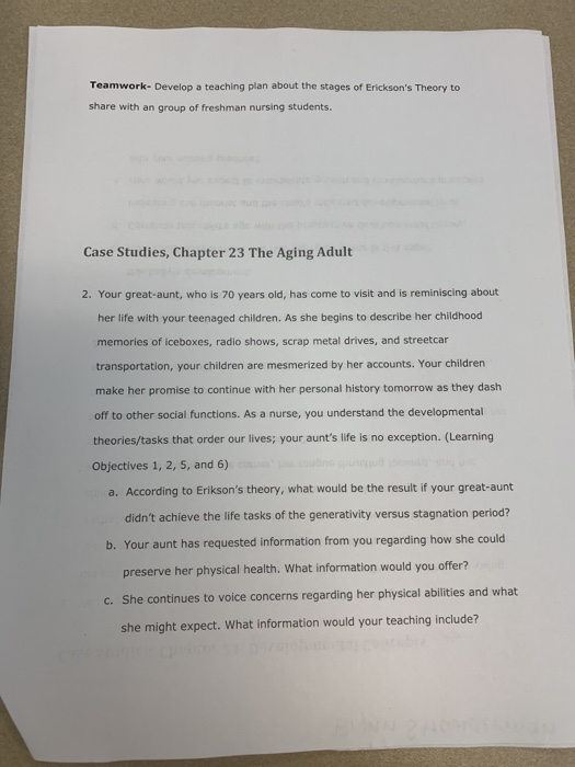 Teamwork- Develop a teaching plan about the stages of Ericksons Theory to share with an group of freshman nursing students C