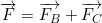 \small \overrightarrow{F}=\overrightarrow{F_{B}}+\overrightarrow{F_{C}}