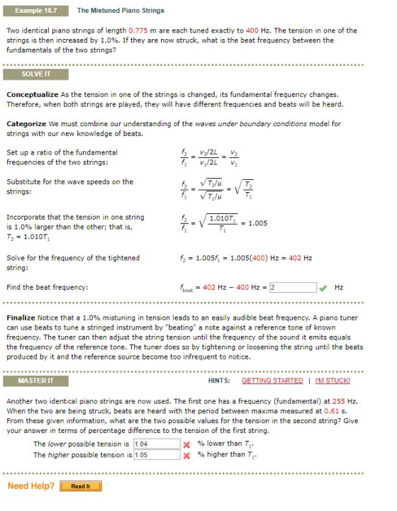 Example 18.7 The Mistuned Piano Strings Two identical piano strings of length 0.775 m are each tuned exactly to 400 Hz. The t