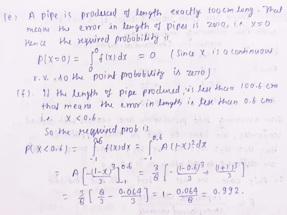 meam the =0 le A pipe is produced of length exactly too cm long. That error in length of pipes is zoro, il y=0 Hence the requ