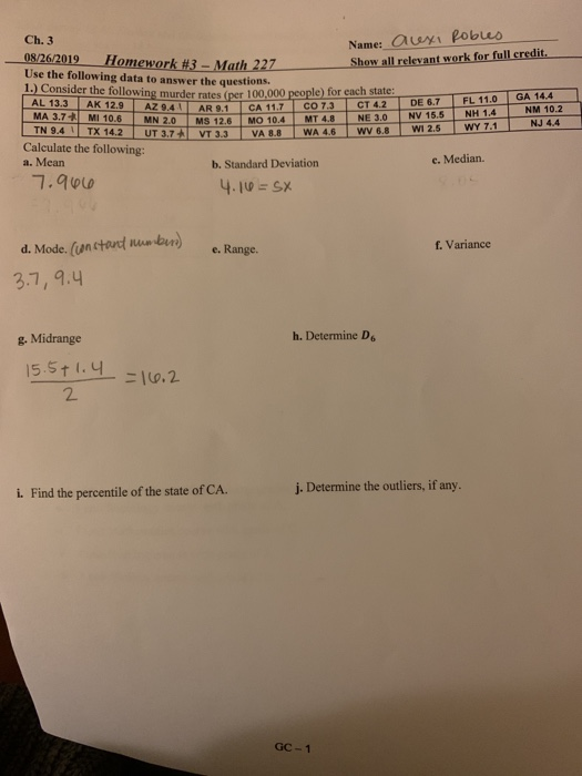 Name: aux pobles Show all relevant work for full credit. Ch.3 08/26/2019 Homework #3 - Math 227 Use the following data to ans