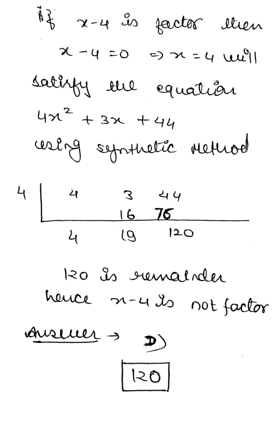AU 1-4 is factor llien — 4 - 0 е) M - чаш°) | satisfy the equation ця” + 3x + чи using synthetic method 4 А 3 16 यप 76 120 4
