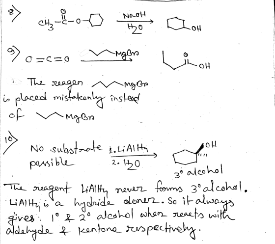 VO *Yeng clow %=c=0 Vigo Vinot | The reagen m ingen is placed mistakenly instead : OL 19 No substrate 1. LiAllti ry possible