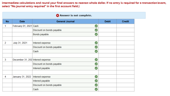 intermediate calculations and round your final answers to nearest whole dollar. If no entry is required for a transaction/eve