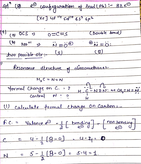 sys (8 caufeguention of tead (Pb) :- 8200 Txe] 4714 5d 65² 6p2 191 OCS ) OCES Double bond] (a) (b) NO* ärö N=Ö: two possible-