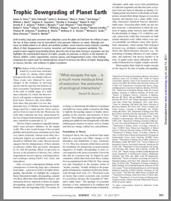 of sufficiant magnitade and direction push acosys Trophic Downgrading of Planet Earth James A. Estes,John TerborghJustin S. B