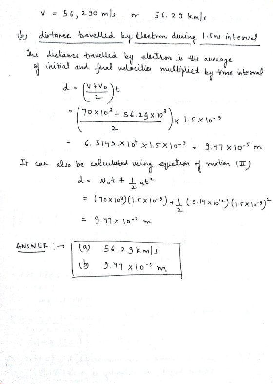 time ntewa V4Vo 70 x 10 + 54.29 x 10 mtinT It ca^ also be calulates = 9.YTxtos m