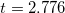 t=2.776