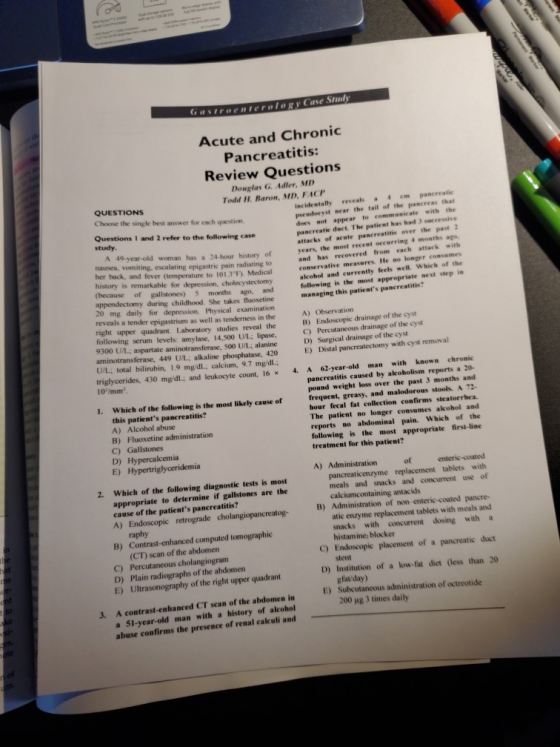 Gastroenterology Case Study QUESTIONS study. Acute and Chronic Pancreatitis: Review Questions Douglas G. Adler, MD Todd H. Ra