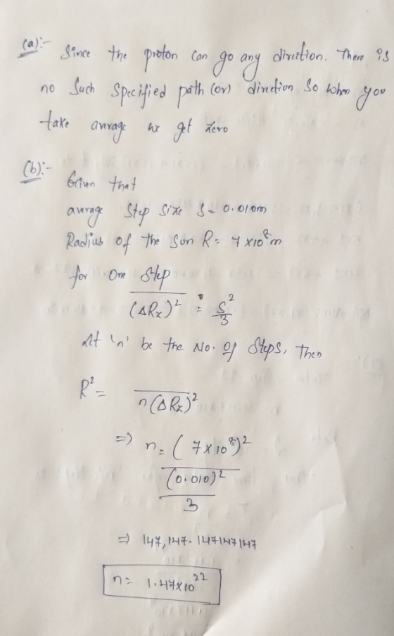 Ca ie the proton Can go ang dritton. Then s no on So hohe yo ake averag h イero b) Radius of the Sun R. 억X10-m) 3 (sR) .10 8-12