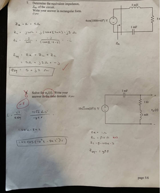 7. 3 mH Determine the equivalent impedance, Zeq, of the circuit. Write your answer in rectangular form. (3 pes) 4cos(1000+459