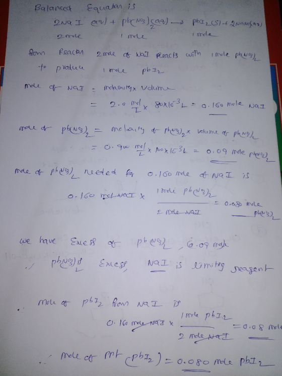 Balanced Equator is ONO I ea) + p b c No3) caa) 2 role PhI2 (S) + 2Nanggar Iorde from Reactan 2 mae of Nal Reacts with lordle