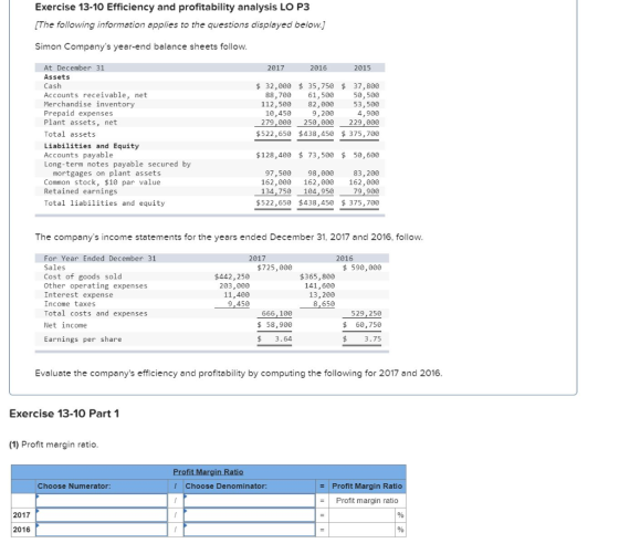 Exercise 13-10 Efficiency and profitability analysis LO P3 [The following information applies to the questions displayed belo
