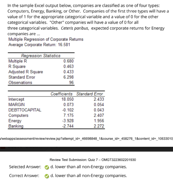 In the sample Excel output below, companies are classified as one of four types: Computers, Energy, Banking, or Other. Compan