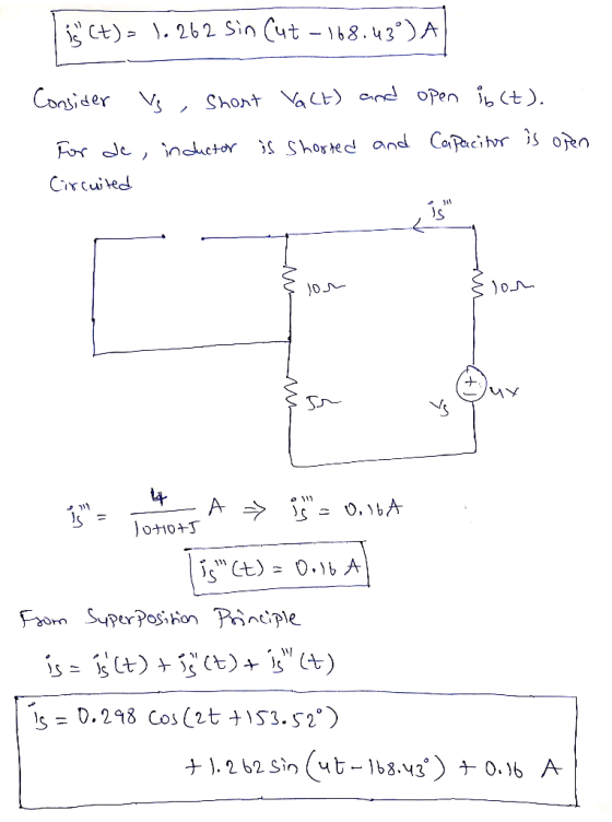 is Ct)1.262 Sin Cut - 168.439) A Consider Vs Short Valt) and open ibct). For de, inductor is shorted and Capacitor is open C