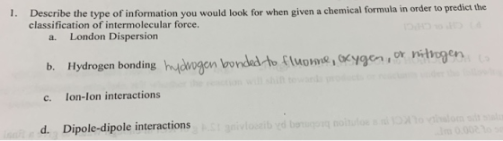 1. Describe the type of information you would look for when given a chemical formula in order to predict the classification o