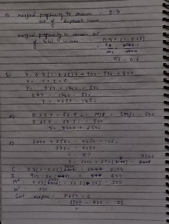 a) - marginal propensity to consume = 0.8 ew e disposable income marginal propensity to consume out a total in won = 0% (1 02