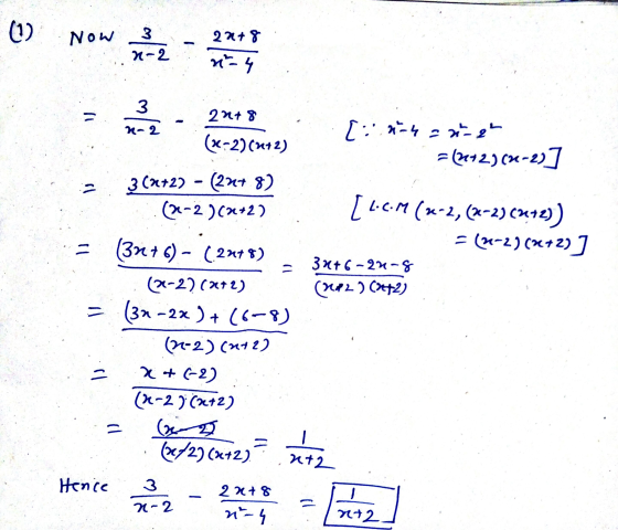 (1) Now 22+ 8 3 n-2 n-4 3 n-2 2n+ 8 (x-2)(n+2) [:n-4 an-ph =(+2)(x-2)] 3(x+27 - (20+ 8) (22-2)(x+2) [ L.C.M (x-2, (2-2) (11