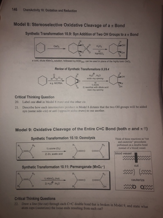 146 ChemActivity 10: Oxidation and Reduction Model 8: Stereoselective Oxidative Cleavage of a x Bond Synthetic Transformation