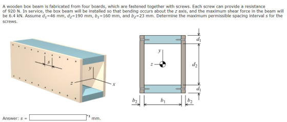 A wooden box beam is fabricated from four boards, which are fastened together with screws. Each screw can provide a resistanc