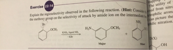 Exercise 22-14 Explain the regioselectivity observed in the following reaction. (Hint: C the methoxy group on the selectivity