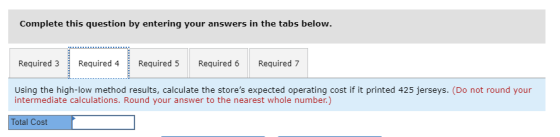 Complete this question by entering your answers in the tabs below. Required 3 Required 4 Required 5 Required 6 Required 7 Usi
