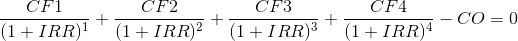 CFI CF2 CF3 CF4 (1 + IRR)*(1 + IRR)2 *(1 + IRR)*(1 + IRR)4