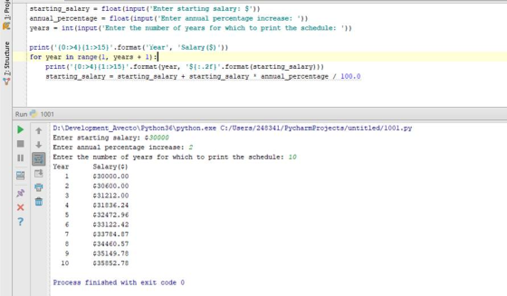 11: Proje starting_salary = float (input (Enter starting salary: $)) annual_percentage = float(input(Enter annual percenta
