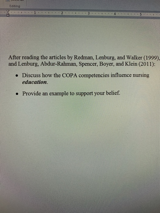 Editing After reading the articles by Redman, Lenburg, and Walker (1999), and Lenburg, Abdur-Rahman, Spencer, Boyer, and Klei